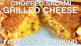 Chopped Salami Grilled Cheese – You Suck at Cooking (episode 93)