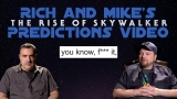 Rich and Mike’s The Rise of Skywalker Predictions Video